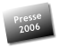 Presse 2006